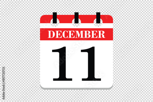 11 December Calendar icon vector, 11 dates of December month calendar icon, dates of December 11 icon calendar, vector calendar icon.