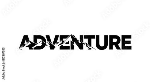 Adventure typography with mountain peaks illustration representing outdoor explorations and journeys