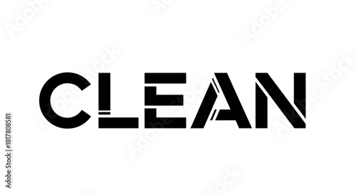 Conceptual depiction of word clean using modern and stylistic typography method