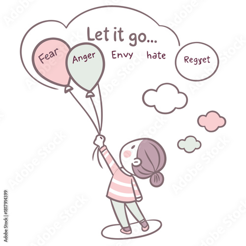 Inspirational Cartoon Illustration of Child Releasing Balloons Labeled Fear, Anger, Envy, Hate, and Regret – Motivational “Let It Go” Positive Mindset Artwork