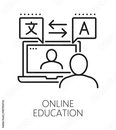 English language online eduction and translation line icon or pictogram. English learning vector symbol, foreign vocabulary pictogram. Language translation icon with person taking online classes