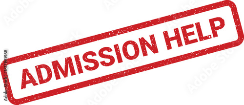 Distressed rectangular text stamp displaying ADMISSION HELP for guidance or support in enrollment processes