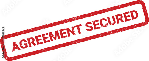 Distressed red rubber stamp symbolizing a critical agreement that has been safely obtained and guaranteed