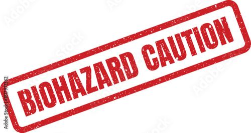 Grungy red biohazard caution stamp for signaling potential risks and safety awareness