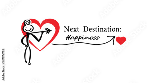Stick figure aiming an arrow through a red heart towards the word happiness and a smaller red heart