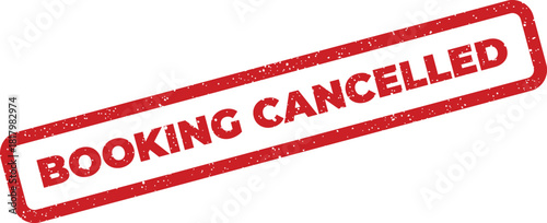 Distressed rectangular stamp icon displaying the important message BOOKING CANCELLED for digital communication needs