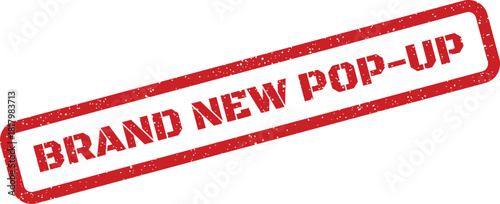 Distressed red rubber stamp presenting BRAND NEW POP UP text for temporary events or digital notifications