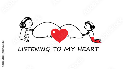 Two stick figures wearing headphones connected by wires to a red heart symbolizing listening to one s heart
