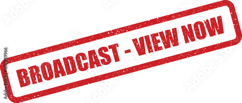 Prominent rectangular rubber stamp alert urging immediate viewing of a live broadcast or online stream event