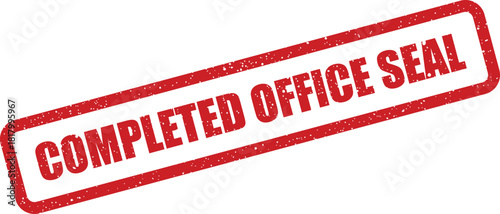 This vibrant red distressed seal clearly indicates that an important office task has been officially completed
