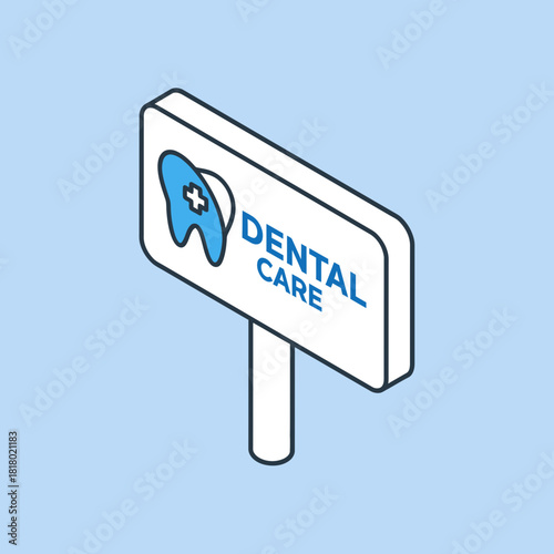 Isometric Dental Care Sign with Tooth Icon and Text, Representing Oral Health Services