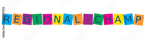 Regional champ text in colorful blocks isolated on transparent background