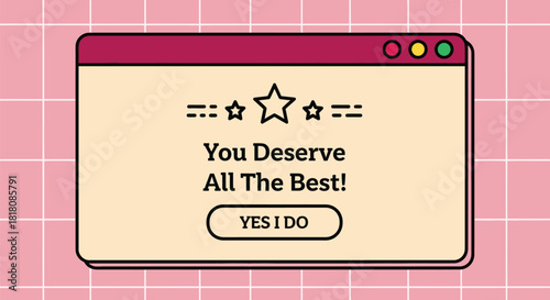 Affirmation you deserve the best positive message illustration