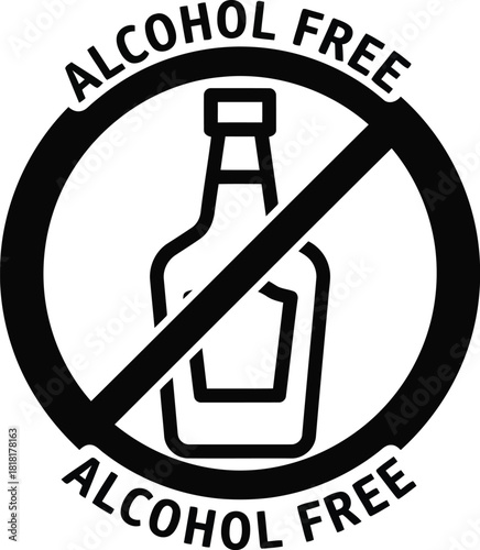 Alcohol free prohibition symbol bottle icon no alcohol allowed concept graphic vector