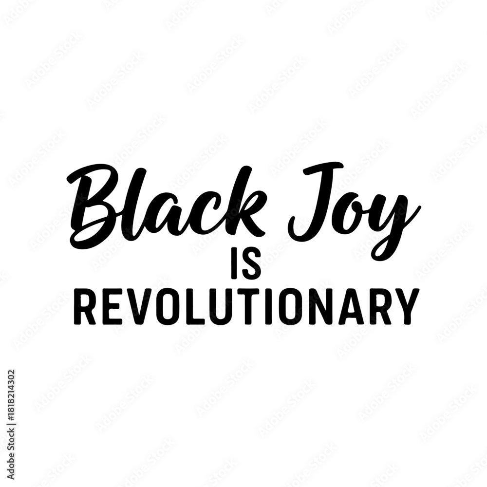 Fototapeta premium Black joy is revolutionary text art isolated on transparent background