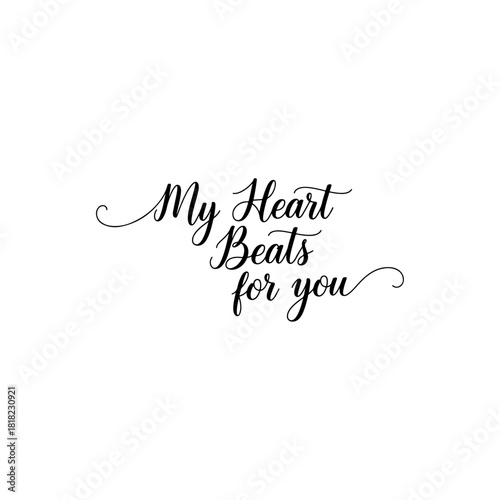 My heart beats for you text isolated on transparent background