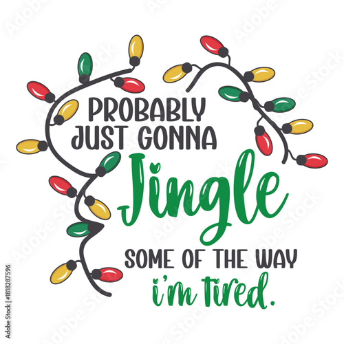 Probably Just Gonna Jingle some of the way i’m tired.