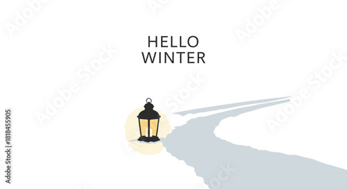 A warm lantern illuminates a snowy path with the words hello winter in minimalist style