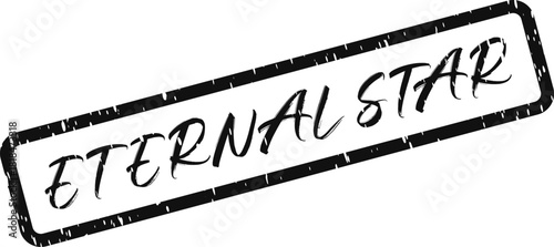 Distressed grunge rubber stamp illustrates the celestial handwritten phrase Eternal Star within a solid rectangular shape