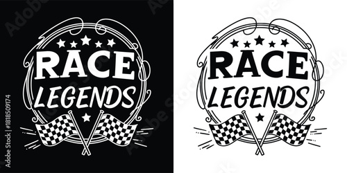 Race legends text with racing flags and stars, black and white design, celebrating iconic figures in motorsport history