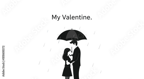 Romantic couple holding hands under an umbrella in the rain with the text my valentine