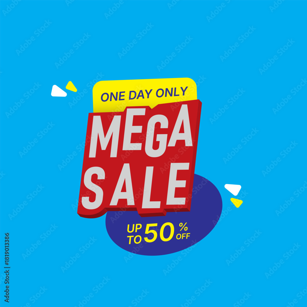 Fototapeta premium One Day Only Mega Sale - Up to 50% Off Big Discounts