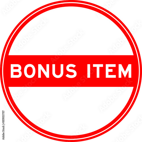 Red color round seal sticker in word bonus item on white background