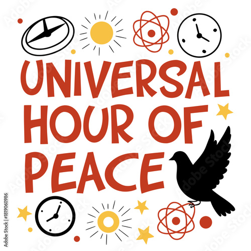 UNIVERSAL HOUR OF PEACE vector illustration isolated on white background