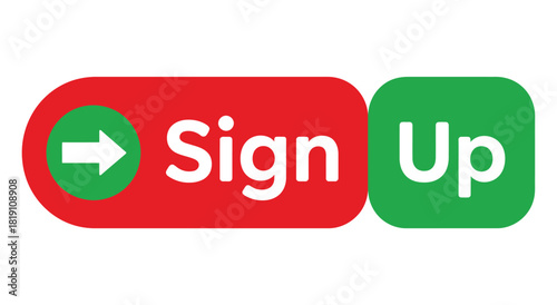 A red button with a white arrow pointing right and the word "Sign" is next to a green button with the words "Up" to indicate signing up for a service.