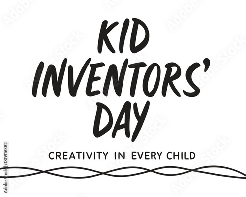 Creative Kid Inventors’ Day Typography Design