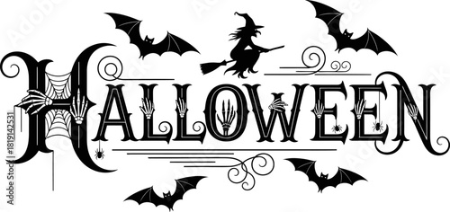 A black and white Halloween themed illustration featuring the word "HALLOWEEN" with bats, a witch on a broom, spiderwebs, and skeletal hands.