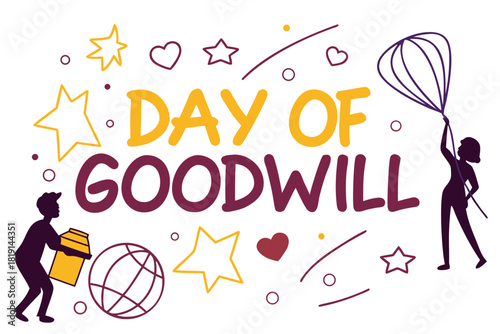 DAY OF GOODWILL vector illustration isolated on white background