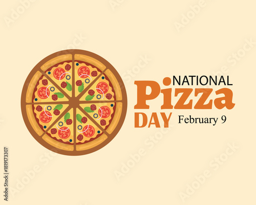 National Pizza Day vector. Different kinds of pizza slices vector. Whole pizza top view icon set. Pizza Day Poster, February 9.