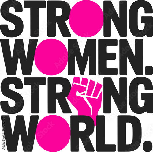 Empowered strong women design for equality and social justice, vibrant protest art