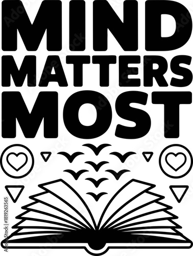 Mind matters most with open book, birds, hearts design for mental health awareness