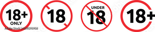 18, plus, eighteen, age, restriction, symbol, sign, prohibited, under, only, warning, adult, content, limit, circle, red, white, graphic, icon, design, concept, no, entry, forbidden, over, legal, matu