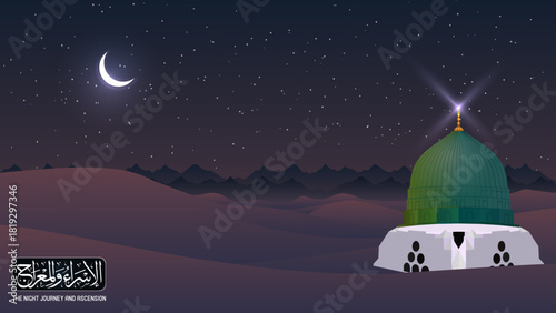 A serene Islamic vector landscape illustrating the Calm Islamic vector landscape showing the Prophet Muhammad’s heavenly journey, with shining stars, a crescent moon, and peaceful desert dunes at nigh