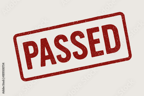 Red passed stamp on light background with distressed texture for approval concepts
