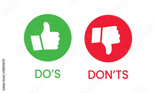 Two circular icons, a green thumbs-up representing 'DO's' and a red thumbs-down representing 'DON'Ts', displayed side-by-side on a white background.