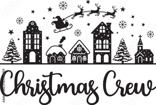 Christmas Crew on white background