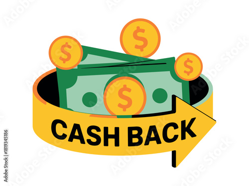 Cash back offer with money and coins depicted with an arrow graphic.