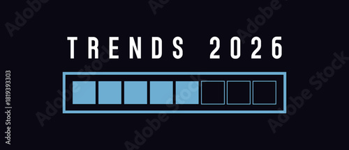 Loading trends 2026 banner poster template vector illustration with progress bar future business, marketing strategy, innovation, loading 2025 to 2026 planning, creativity concept on dark background