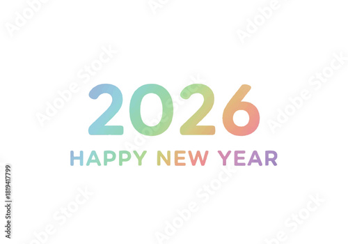 Happy New Year 2026 greeting with pastel rainbow gradient.