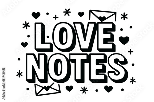Love Notes Design. Love Notes — Bold Block Lettering; thick uppercase letters with subtle inner shadow,