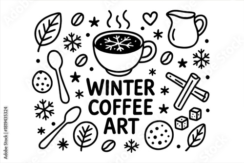 Winter Coffee Doodle. Winter Coffee Art. Hand-drawn doodle illustration of Winter Coffee Art. Cup of coffee,