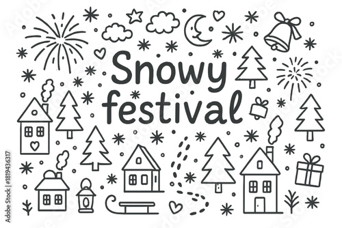 Snowy Festival Doodle. Snowy festival. Hand-drawn doodle illustration of Snowy festival. Fireworks, snowflakes