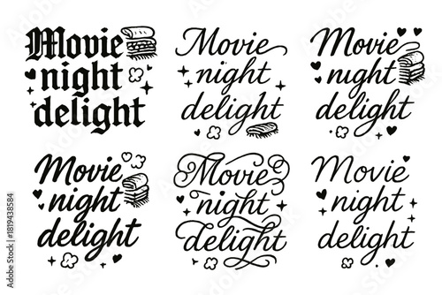 Movie Night Calligraphy. Movie night delight. Create a calligraphy lettering illustration of the phrase: Movie