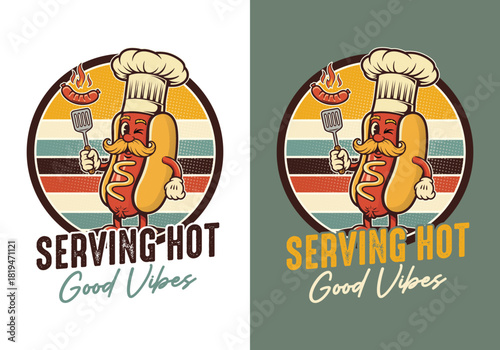 Whimsical Hot Dog Character Chef Holding Spatula in Serving Hot Good Vibes Retro Illustration
