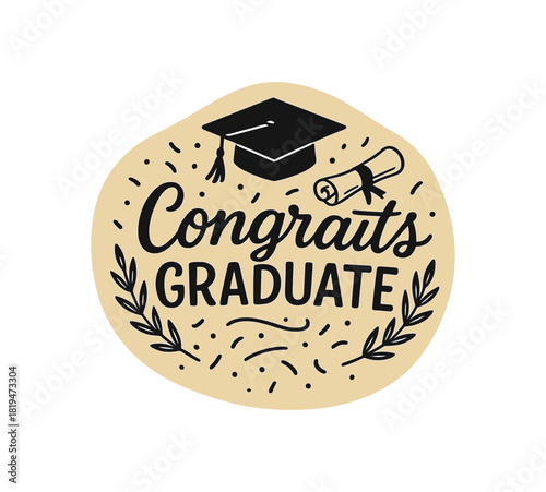 Handdrawn typography Congrats Graduate with cap diploma laurel and confetti flat vector minimal isolated organic background shape no extra captions