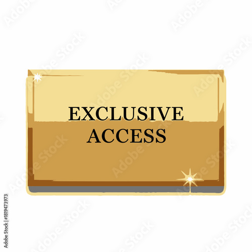 Elegant “Exclusive Access” golden label ideal for VIP offers, private sales, and luxury product launches